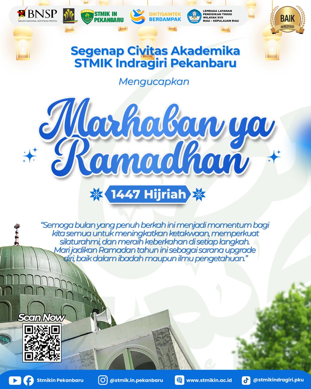 Ramadhan 1447 H, Momentum Transformasi Spiritual dan Intelektual STMIK Indragiri